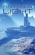 E-Book (epub) An Alien Light von Nancy Kress