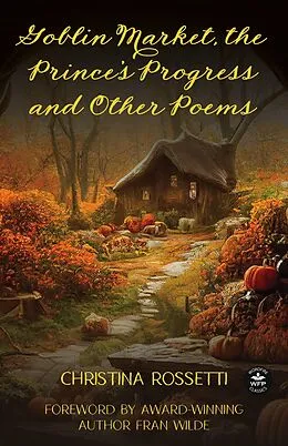 E-Book (epub) Goblin Market, The Prince's Progress and Other Poems von Christina Rossetti