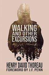 E-Book (epub) Walking and Other Excursions von Henry David Thoreau