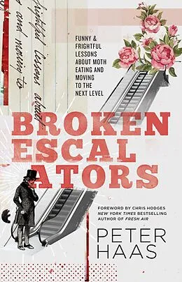E-Book (epub) Broken Escalators von Peter Haas
