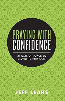 E-Book (pdf) Praying with Confidence von Jeff Leake