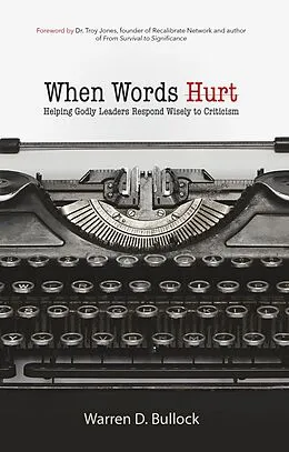E-Book (epub) When Words Hurt von Warren Bullock