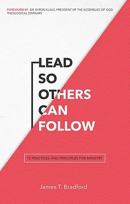 E-Book (pdf) Lead So Others Can Follow von James T. Bradford
