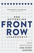 E-Book (epub) Front Row Leadership von Rob Ketterling