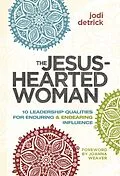 E-Book (epub) Jesus-Hearted Woman von Jodi Detrick