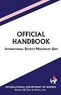 E-Book (epub) International District Missionary Unit von Noma L. Roberson, Inc. Church Of God In Christ