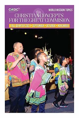 E-Book (epub) World Missions Topics Fall Quarter 2021 (Sep-Nov) von Joseph W. Gill, Church Of God In Christ Publishing House