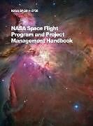 Livre Relié NASA Space Flight Program and Project Management Handbook de Nasa