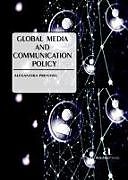 Livre Relié Global Media and Communication Policy de 