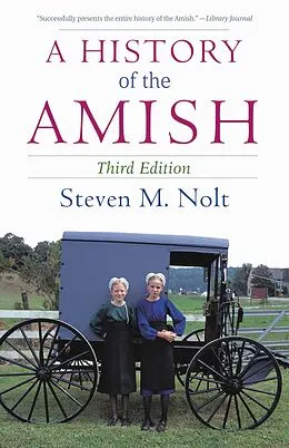 E-Book (epub) A History of the Amish von Steven M. Nolt