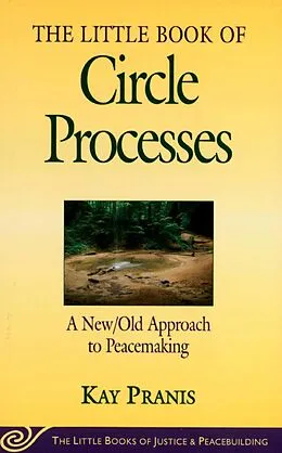E-Book (epub) Little Book of Circle Processes von Kay Pranis