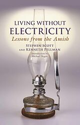 eBook (epub) Living Without Electricity de Kenneth Pellman, Stephen Scott