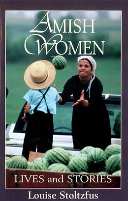E-Book (epub) Amish Women von Louise Stoltzfus