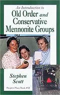 E-Book (epub) Introduction to Old Order and Conservative Mennonite Groups von Stephen Scott