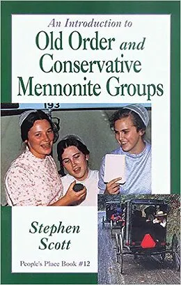 E-Book (epub) Introduction to Old Order and Conservative Mennonite Groups von Stephen Scott