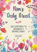 E-Book (epub) Mom's Daily Bread von Good Books