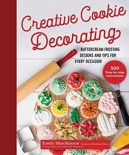 E-Book (epub) Creative Cookie Decorating von Emily Hutchinson