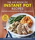 E-Book (epub) The Big Book of Instant Pot Recipes von Hope Comerford, David Murphy, Bryan Woolley