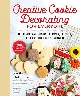 E-Book (epub) Creative Cookie Decorating for Everyone von Emily Hutchinson