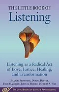 E-Book (epub) Little Book of Listening von Sharon Browning, Donna Duffey, Fred Magondu