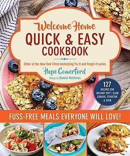 E-Book (epub) Welcome Home Quick & Easy Cookbook von Hope Comerford