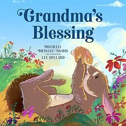 E-Book (epub) Grandma's Blessing von Michelle Medlock Adams