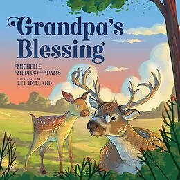 E-Book (epub) Grandpa's Blessing von Michelle Medlock Adams
