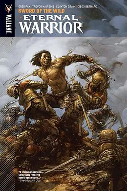 E-Book (pdf) Eternal Warrior Vol. 1: Sword of the Wild TPB von Greg Pak