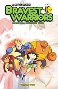 E-Book (pdf) Bravest Warriors Vol. 2 von Joey Comeau