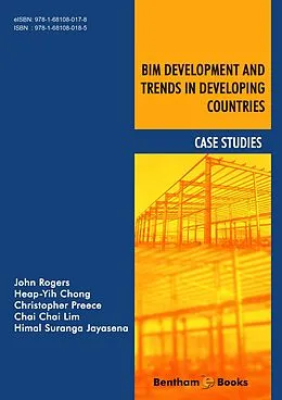 E-Book (epub) BIM Development and Trends in Developing Countries: Case Studies von John Rogers