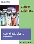 E-Book (epub) Simple Solutions in Chemistry - Counting Moles von Nigel Freestone