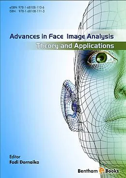 E-Book (epub) Advances in Face Image Analysis: Theory and Applications von 