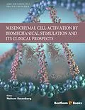 E-Book (epub) Mesenchymal Cell Activation by Biomechanical Stimulation and its Clinical Prospects von 