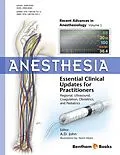E-Book (epub) Anesthesia: Essential Clinical Updates for Practitioners - Regional, Ultrasound, Coagulation, Obstetrics and Pediatrics von 