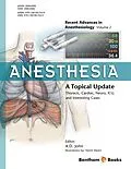 E-Book (epub) Anesthesia: A Topical Update - Thoracic, Cardiac, Neuro, ICU, and Interesting Cases von 