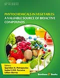 E-Book (epub) Phytochemicals in Vegetables: A Valuable Source of Bioactive Compounds von 