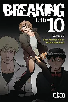 E-Book (pdf) Breaking the Ten, Vol. 2 von Sean Michael Wilson