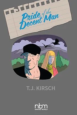PDF Pride of the Decent Man von T. J. Kirsch