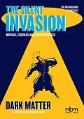 E-Book (pdf) Silent Invasion, Dark Matter von Larry Hancock