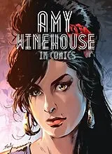 Fester Einband Amy Winehouse in Comics HC von Tony Laurenço, Elsa Gambin