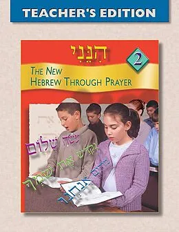 E-Book (epub) Hineni 2 - Teacher's Edition von Behrman House