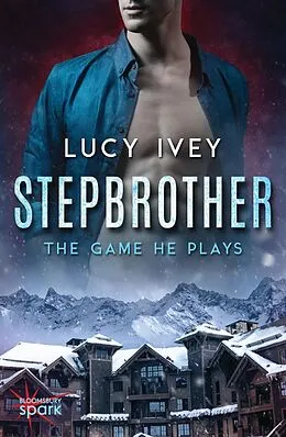 E-Book (epub) Stepbrother: The Game He Plays von Lucy Ivey