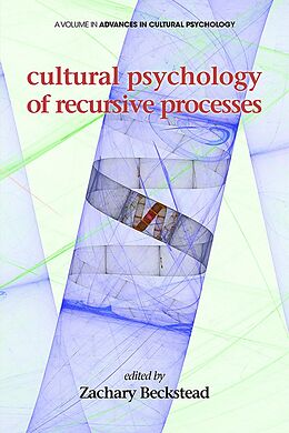 E-Book (pdf) Cultural Psychology of Recursive Processes von 