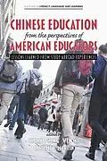 ePUB Chinese Education from the Perspectives of American Educators von 