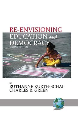 eBook (pdf) Re-envisioning Education & Democracy de Ruthanne Kurth-Schai