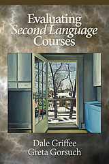 eBook (pdf) Evaluating Second Language Courses de Dale Griffee