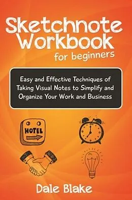 E-Book (epub) Sketchnote Workbook For Beginners von Dale Blake