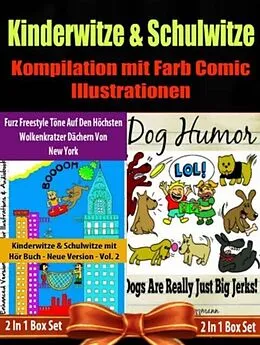 E-Book (epub) Kinder Bücher: Comic Für Kinder - Kinderwitze & Schulwitze mit Hör Buch: Furz Freestyle Töne Auf Den Höchsten Wolkenkratzer Dächern Von New York & Darüber Hinaus: 2 In 1 Box Set von El Ninjo