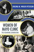E-Book (epub) Women of Mayo Clinic von Virginia Wright-Peterson