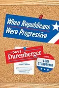 E-Book (epub) When Republicans Were Progressive von Dave Durenberger, Lori Sturdevant